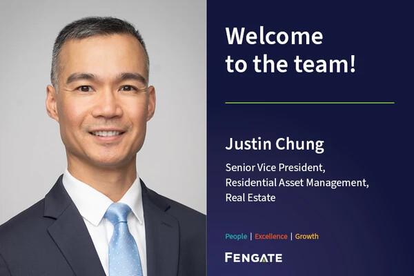 Fengate welcomes Justin Chung as Senior Vice President, Residential Asset Management, Real Estate