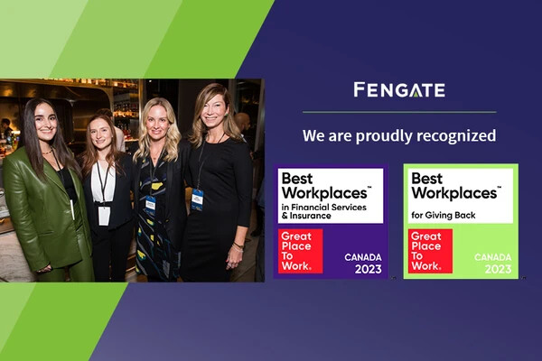 Fengate recognized on the 2023 Best Workplaces™ for Giving Back and Best Workplaces™ in Financial Services & Insurance lists