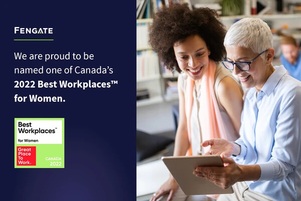 Fengate named one of Canada’s 2022 Best Workplaces™ for Women