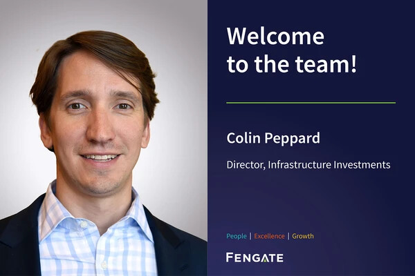 Colin Peppard joins Fengate as Director, Infrastructure Investments