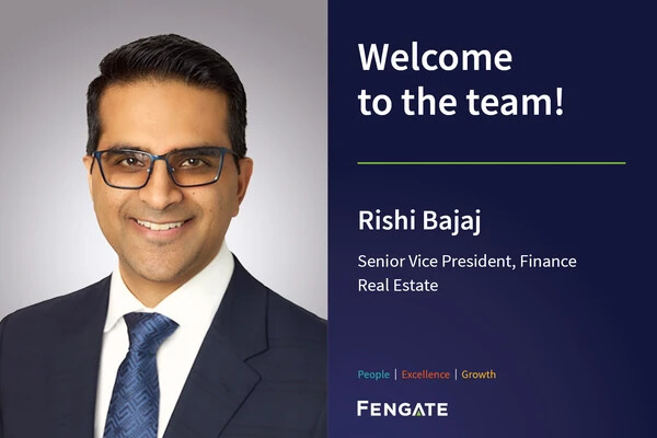 Fengate welcomes Rishi Bajaj as Senior Vice President, Finance, Real Estate