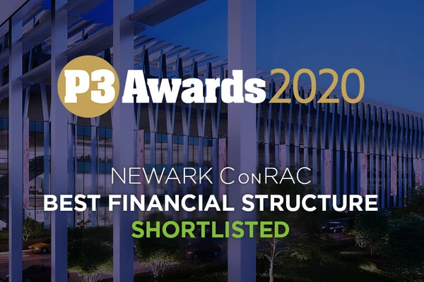 Newark ConRAC shortlisted for P3 Awards 2020 for Best Financial Structure