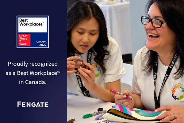 Fengate named one of 2022’s Best Workplaces™ in Canada